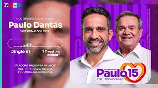 Coração Trabalhador - Jingle Paulo Dantas 15 (MDB - Alagoas) | Eleições 2022