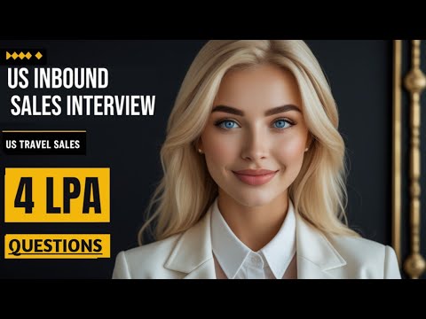 US Inbound Sales Interview | Inbound Sales Specialist Interview | Sales Job Interview Questions