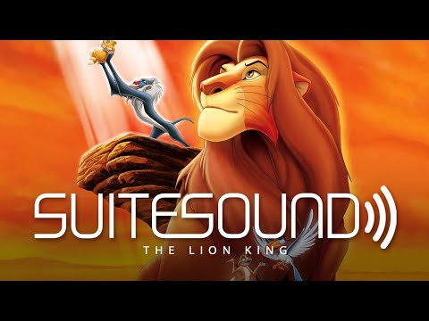 The Lion King - Ultimate Soundtrack Suite