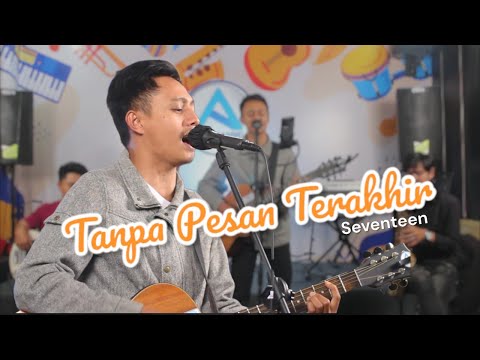 Tanpa Pesan Terakhir - Seventeen || Live Cover By Asa Channel