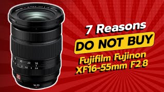 Fujifilm XF16-55mm F2.8 | 7 Shocking Reasons NOT to Buy! 🚫📷