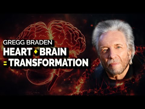 Secret of Transformation with Heart and Brain Harmony | Gregg Braden