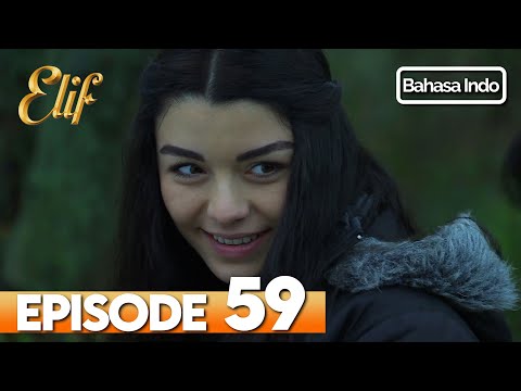 Elif Episode 59 | Indonesian Dubbed