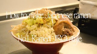 How to make an easy jiro ramen at home in 1 hour (recipe)ラーメン二郎レシピ