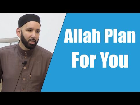 Allah Plan For You || Dr. Omar Suleiman