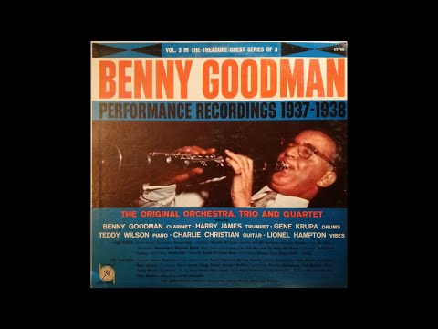 Benny Goodman - Performance Recordings 1937-1938 Vol. 3 (33 RPM)