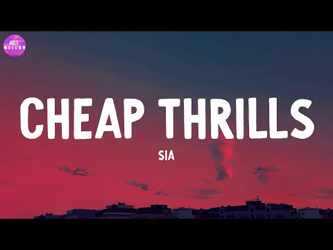 Cheap Thrills - Sia / Until I Found You, Cruel Summer,...(Mix)