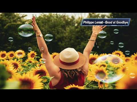 Philippe Lemot - Good at Goodbye