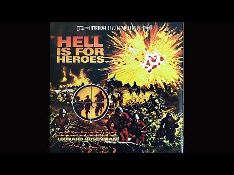 Hell Is For Heroes (1962) Soundtrack by Leonard Rosenman