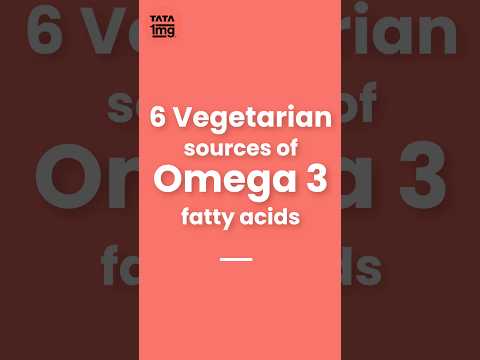 6 vegetarian sources of omega 3 fatty acids