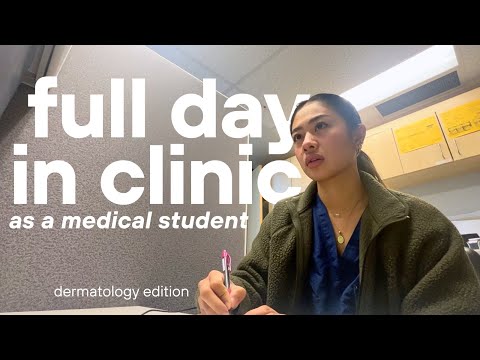 MED SCHOOL VLOG 🩺 | a long day in the dermatology clinic