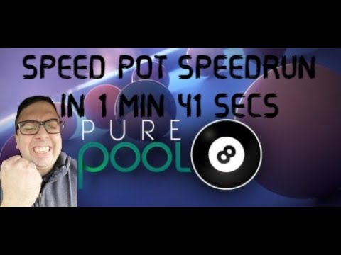 Pure Pool (PC) Speed Pot Speedrun in 1 min 41 secs