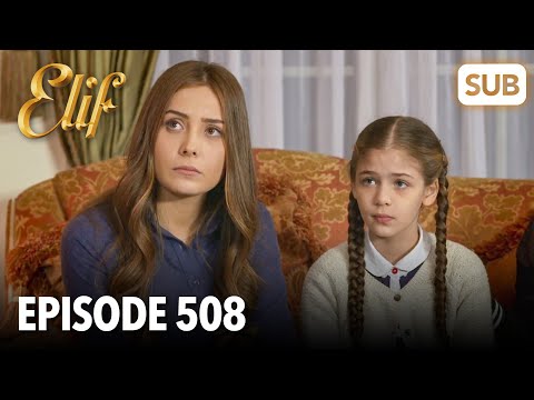 Elif Episode 508 | English Subtitle