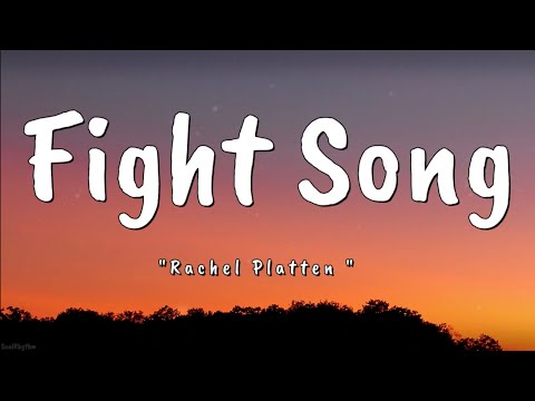 Rachel Platten - Fight Song (Lyrics) |Take back my life song |