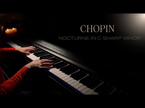 Chopin - Nocturne in C Sharp Minor | Relaxing Piano Music