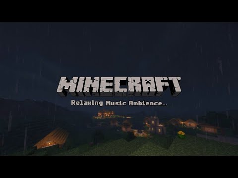 3 hours of Relaxing minecraft music while it's raining outside