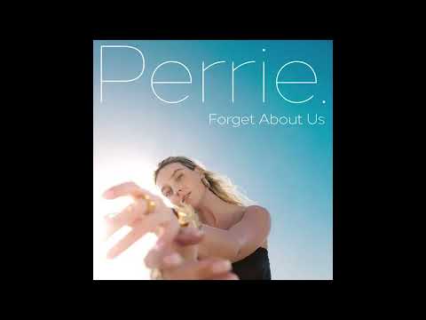 Perrie - Forget About Us (Audio)