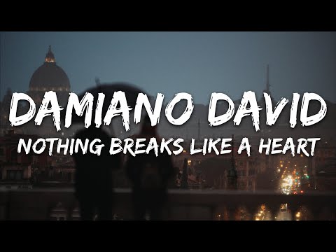 Damiano David - Nothing Breaks Like A Heart (Testo/Lyrics)