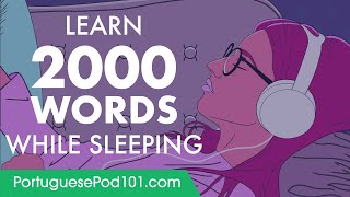 Portuguese Conversation: Learn while you Sleep with 2000 words