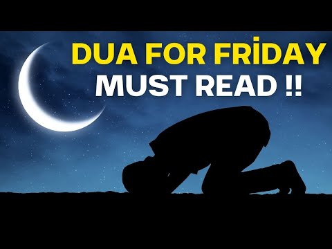 Dua For Friday - Dua For All Wishes