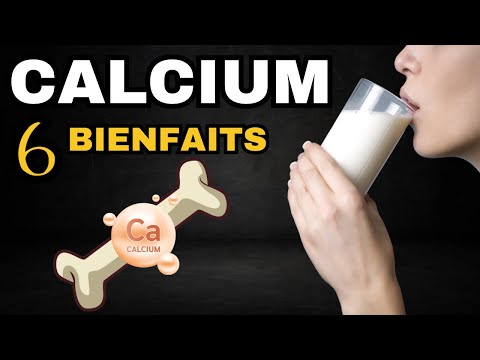 Les 6 Bienfaits du CALCIUM qui le rendent INDISPENSABLE