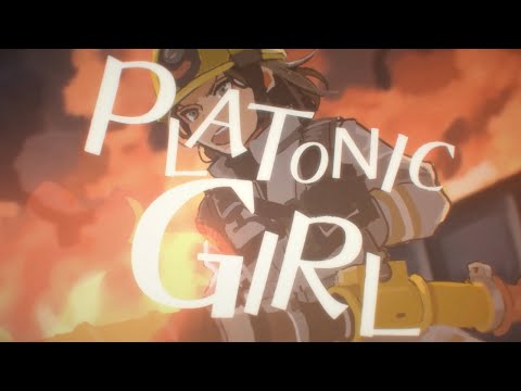 mikitoP 『 PLATONIC GIRL 』 MV