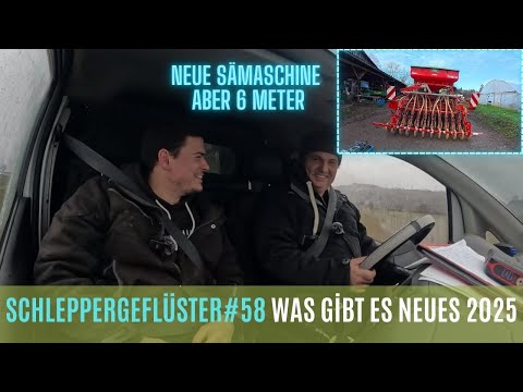 Schleppergeflüster#58 Neue Maschinen dieses Jahr !?🚜