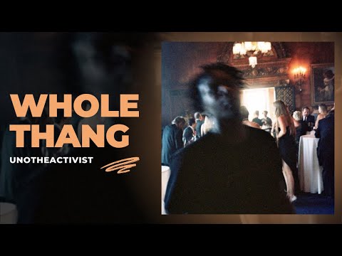 UnoTheActivist - Whole Thang (Full Album)