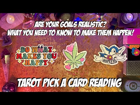 ✨How Realistic Are Your Goals? What Do You Need To Do To Make Them Happen✨ Tarot Pick a Card Reading