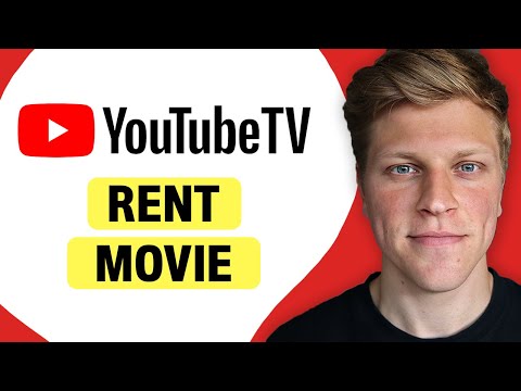 How to Rent a Movie on YouTube TV