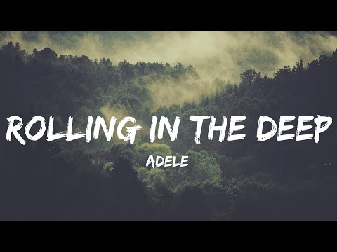 Adele - Rolling In The Deep (Lyrics) | Ed Sheeran, Doja Cat,...