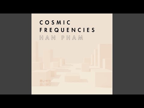 Cosmic Frequencies (Radio Edit)