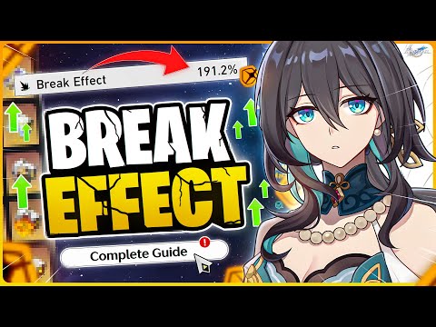 Break Effect Guide (2025) Honkai Star Rail