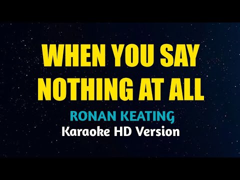 Ronan Keating - When You Say Nothing At All (Karaoke Version)