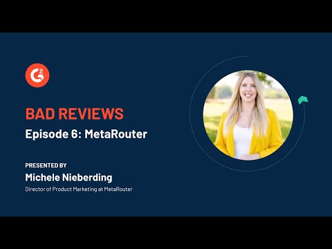 Bad Reviews | MetaRouter