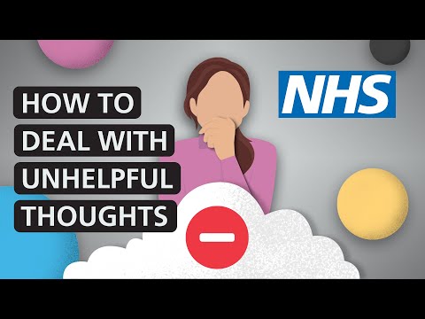 How to deal with unhelpful thoughts | NHS