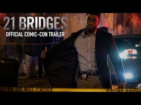 21 Bridges | Comic-Con Trailer | Own it Now on Digital HD, Blu-Ray & DVD