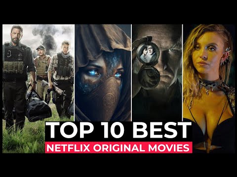 Top 10 Best Netflix Original Movies To Watch In 2024 | Best Movies On Netflix 2024 | Netflix Movies