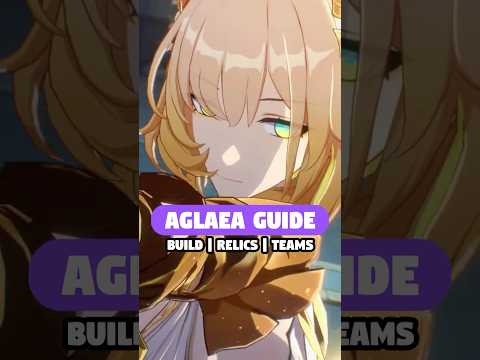 AGLAEA BEST BUILD GUIDE WITH RELICS AND TEAMS