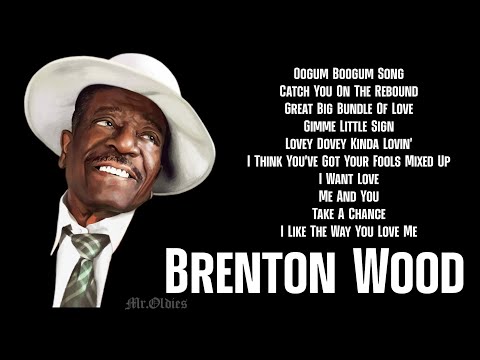 Brenton Wood | Greatest Hits