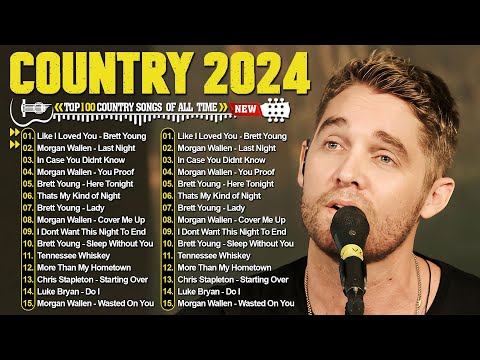 Country Music 2024 💥 Brett Young, Morgan Wallen, Kane Brown, Luke Combs, Chris Stapleton, Luke Bryan