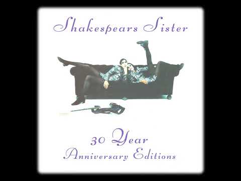 Shakespears Sister - Hormonally Yours - Menopausal Memories - 30 Year Anniversary Edition