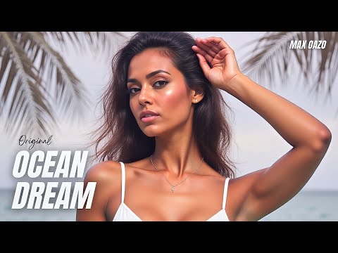 Max Oazo - Ocean Dream (Official Video)