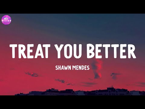 Treat You Better - Shawn Mendes / Atlantis, Cruel Summer,...(Mix)