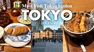 BEST 14 MUST VISIT SPOTS IN TOKYO STATION, JAPAN｜Japan Ultimate Guide 2025