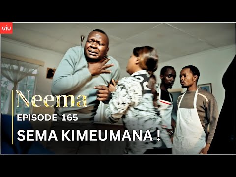 VIUSASA: NEEMA EPISODE 165