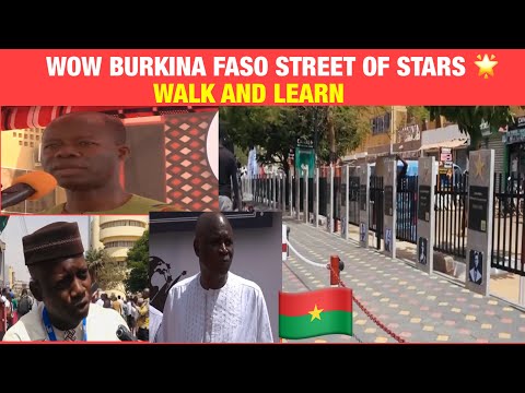 BURKINA FASO STREET OF STARS | BEAUTIFUL WAY TO MOTIVATE YOURSELF AND LEARN History..