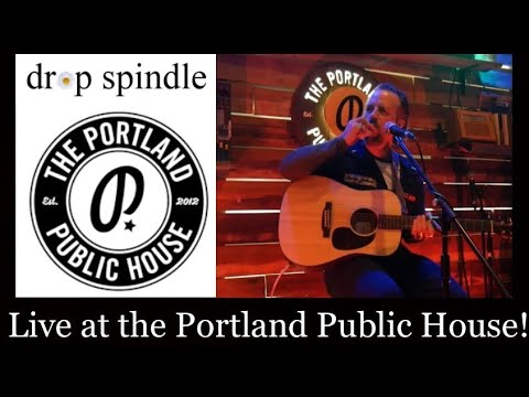 "Drop Spindle Live at the Portland" (Very old set, when I was young and Free:)