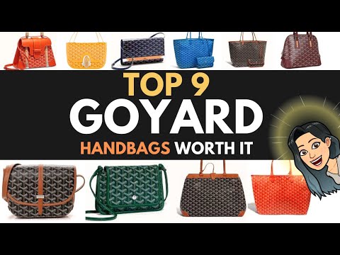 TOP 9 GOYARD HANDBAGS ❤️ WORTH BUYING- that are STILL WORTH IT! GOYARD PARIS REVIEW Luxury Bag Lover