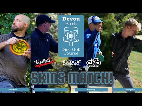 Devou Park DGC [Grand Opening 2022]-Skins Match - R Freibert | P Caldwell | M Blakely | Z Arlinghaus